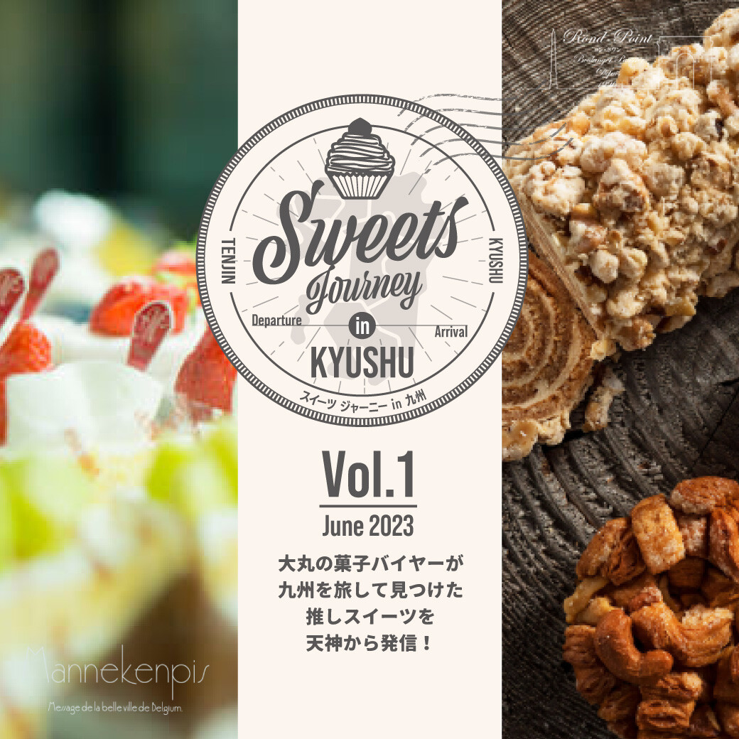 Sweets Journey in KYUSHU