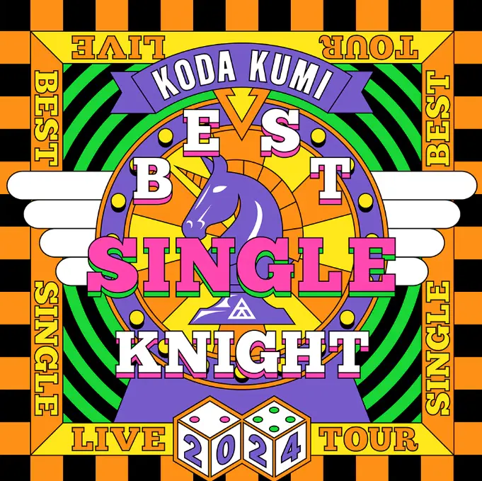 KODA KUMI LIVE TOUR 2024 ～BEST SINGLE KNIGHT～